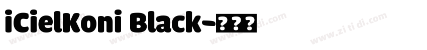 iCielKoni Black字体转换